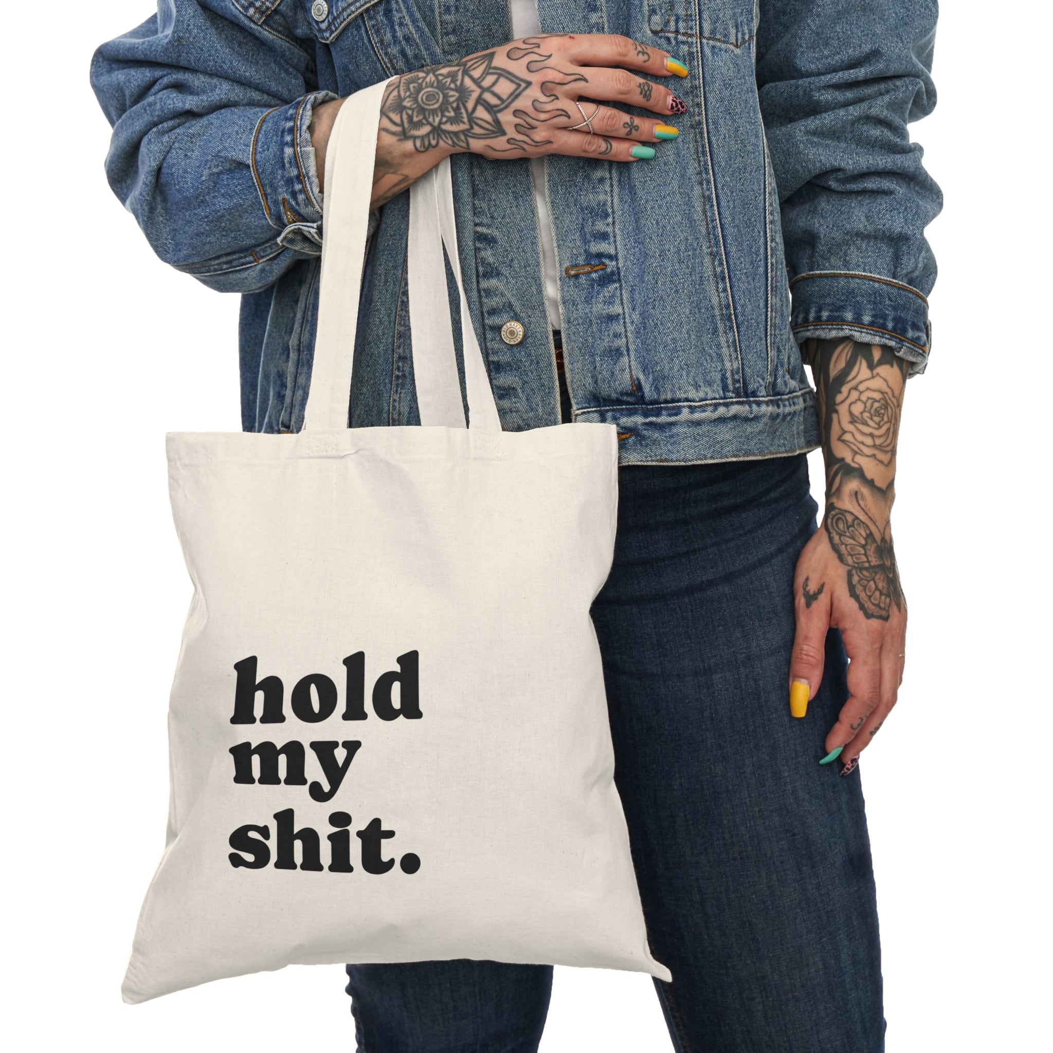 Hold my Shit - Tote